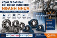 Vòng Bi Bạc Đạn Gối Đỡ Sử Dụng Cho Ngành Nhựa